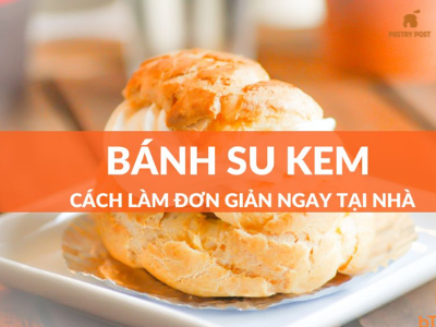 Cách làm bánh su kem